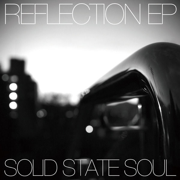 REFLECTION EP  SOLID STATE SOULCOVER